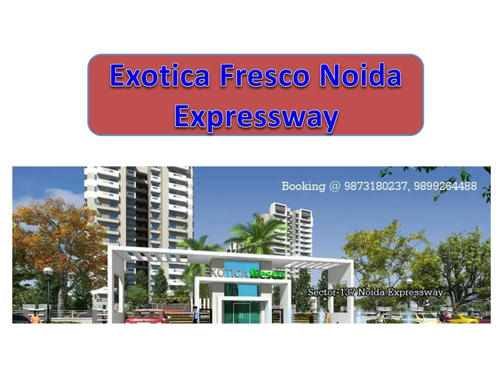 exotica fresco noida expressway