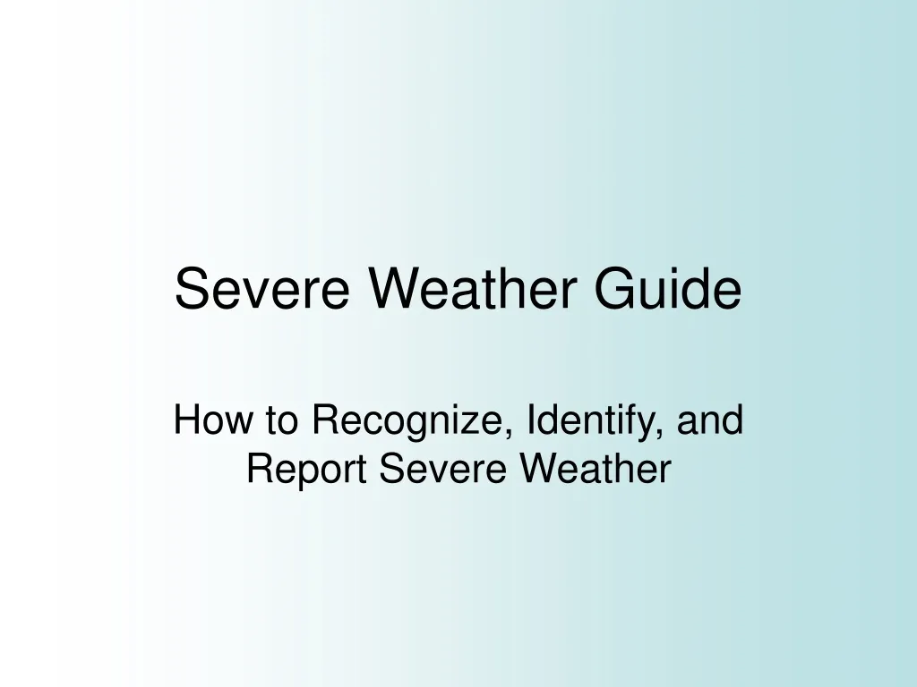 severe weather guide