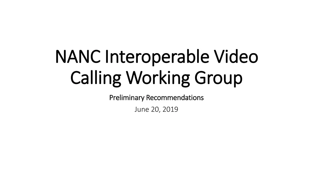 nanc interoperable video calling working group