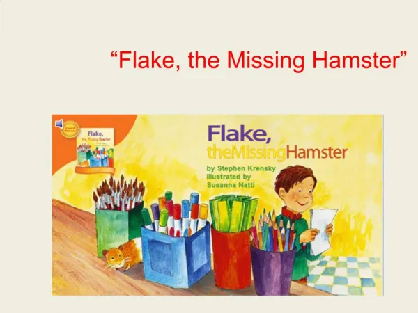 Flake, the Missing Hamster