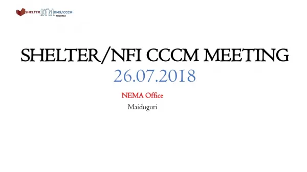 SHELTER/NFI CCCM MEETING 26.07.2018