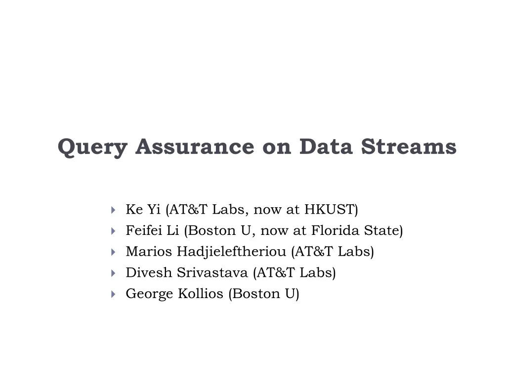 query assurance on data streams