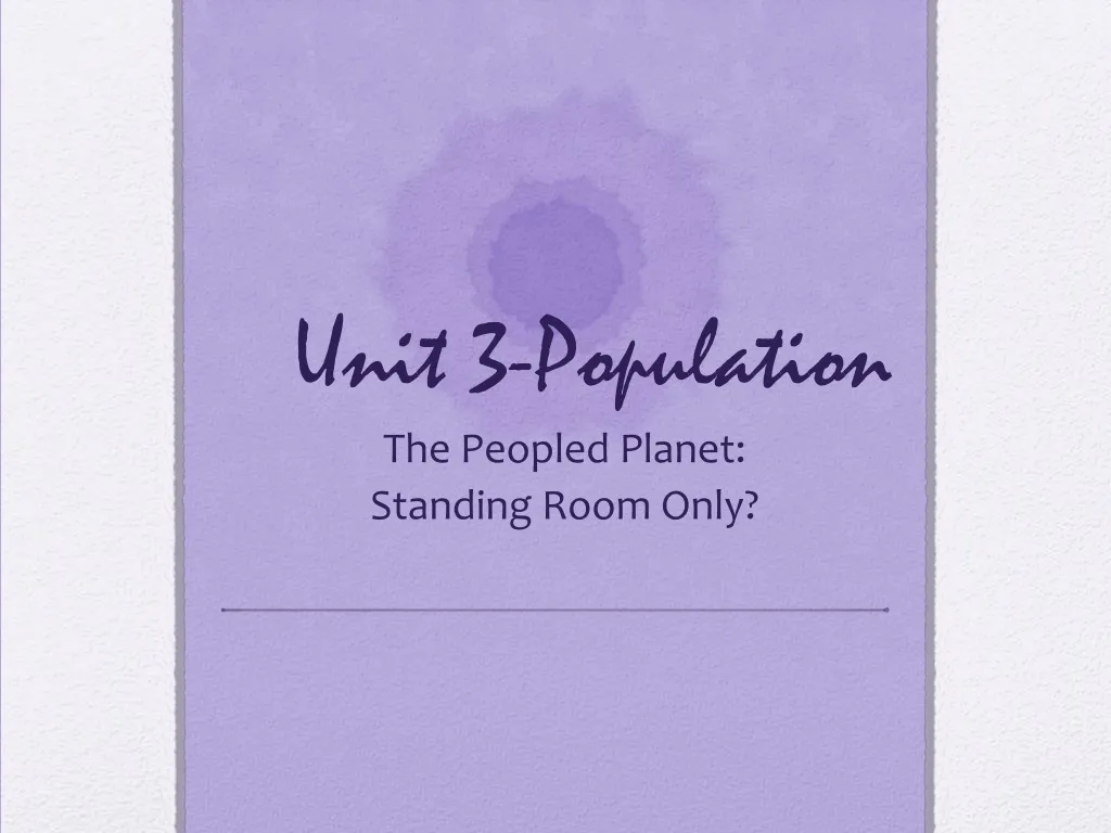 unit 3 population