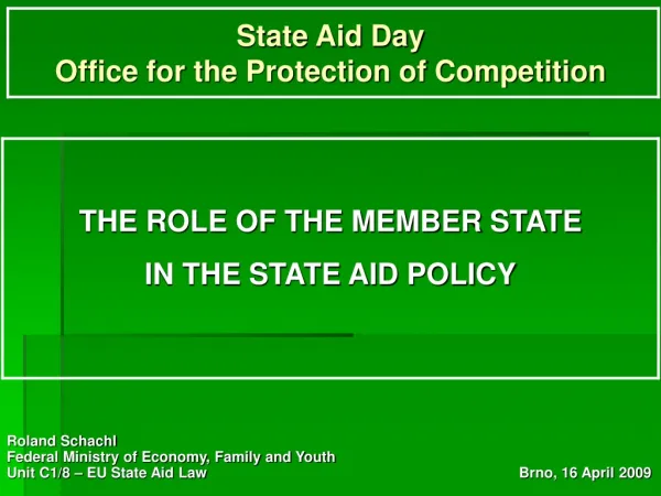 State Aid Day Office for the Protection of Competition