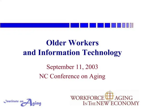 Older Workers and Information Technology