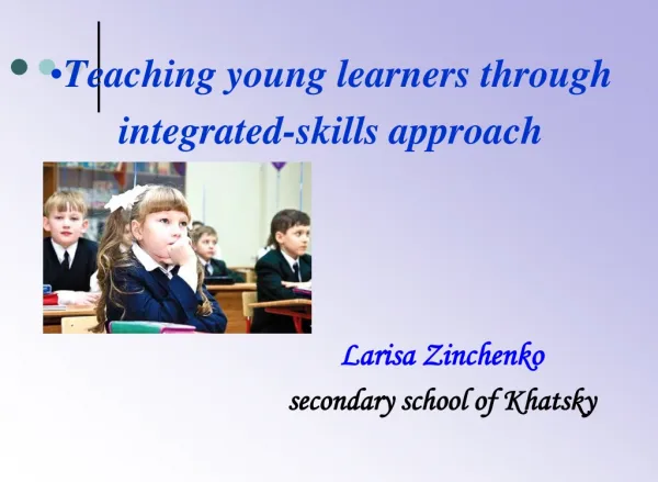 Teaching young learners through integrated-skills approach