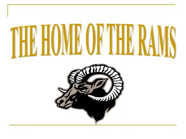 THE HOME OF THE RAMS