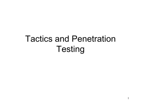 Tactics and Penetration Testing