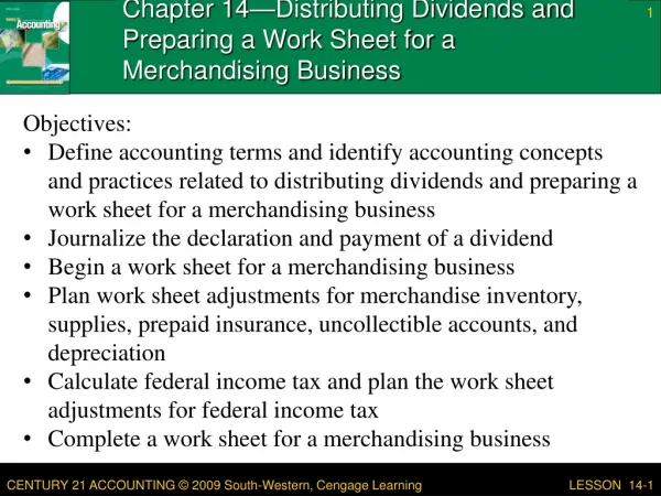 Chapter 14—Distributing Dividends and Preparing a Work Sheet for a Merchandising Business