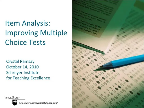 Item Analysis: Improving Multiple Choice Tests