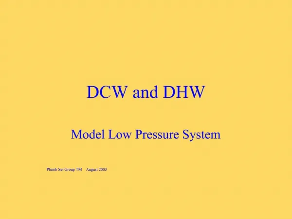DCW and DHW