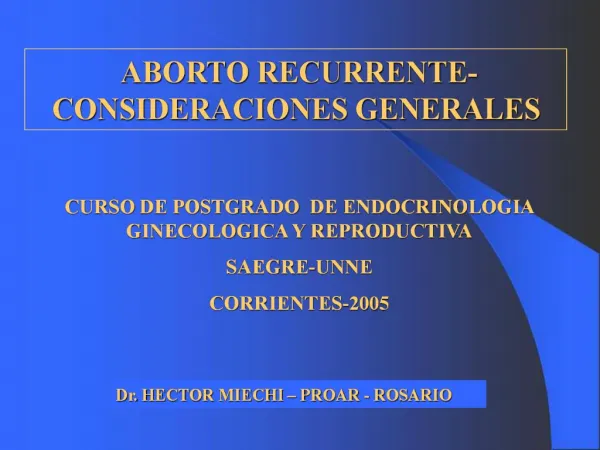 ABORTO RECURRENTE-CONSIDERACIONES GENERALES