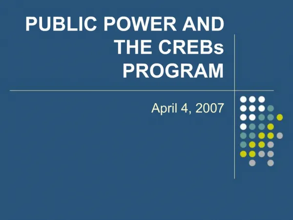 PUBLIC POWER AND THE CREBs PROGRAM