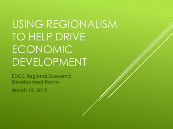 Using Regionalism to help drive economic development