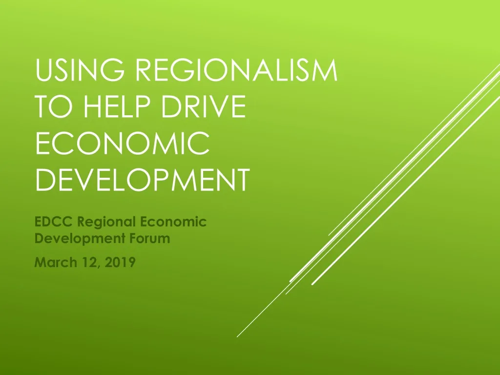 using regionalism to help drive economic development