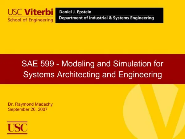 SAE 599 - Modeling and Simulation for Systems Architecting and Engineering