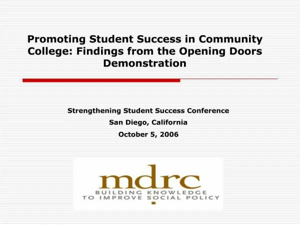 Promoting Student Success in Community College: Findings from the Opening Doors Demonstration