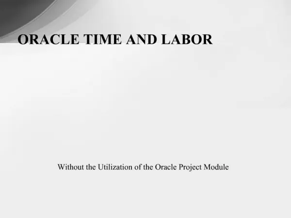 ORACLE TIME AND LABOR