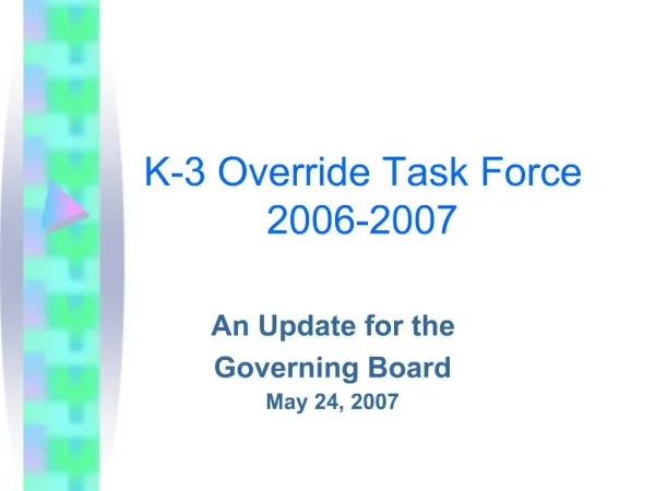 K-3 Override Task Force 2006-2007