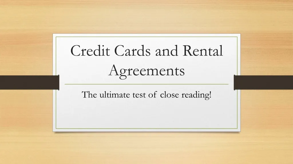 credit cards and rental agreements