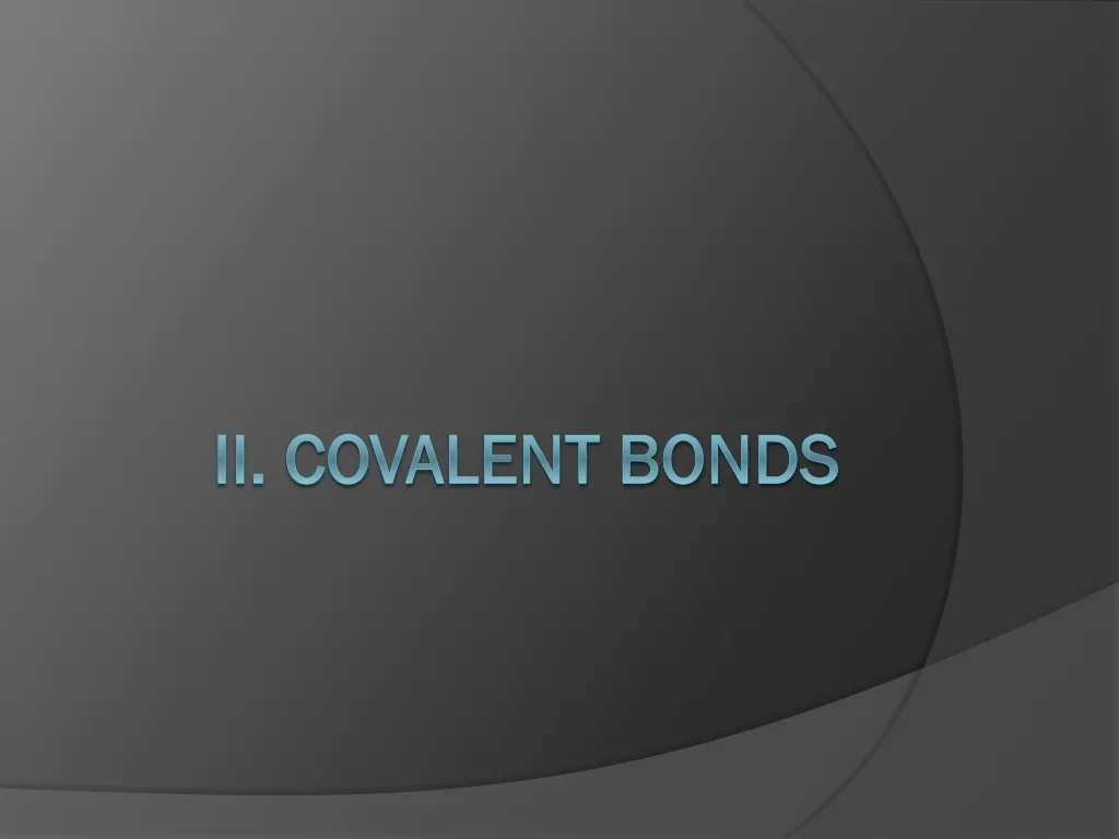 ii covalent bonds