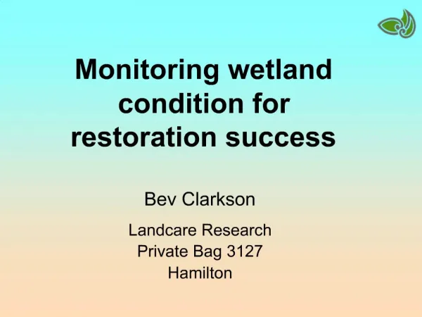 Monitoring wetland condition for restoration success