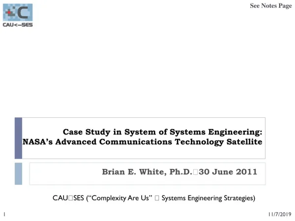 Case Study in System of Systems Engineering: NASA’s Advanced Communications Technology Satellite
