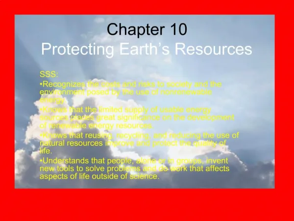 Chapter 10 Protecting Earth s Resources