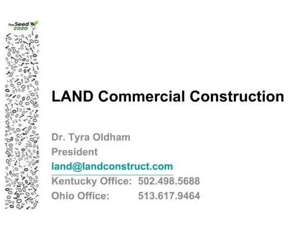 LAND Commercial Construction