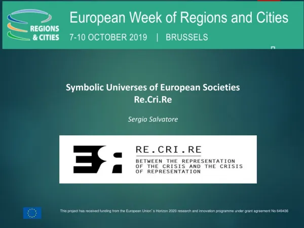 Symbolic Universes of European Societies Re.Cri.Re Sergio Salvatore