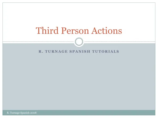 Third Person Actions