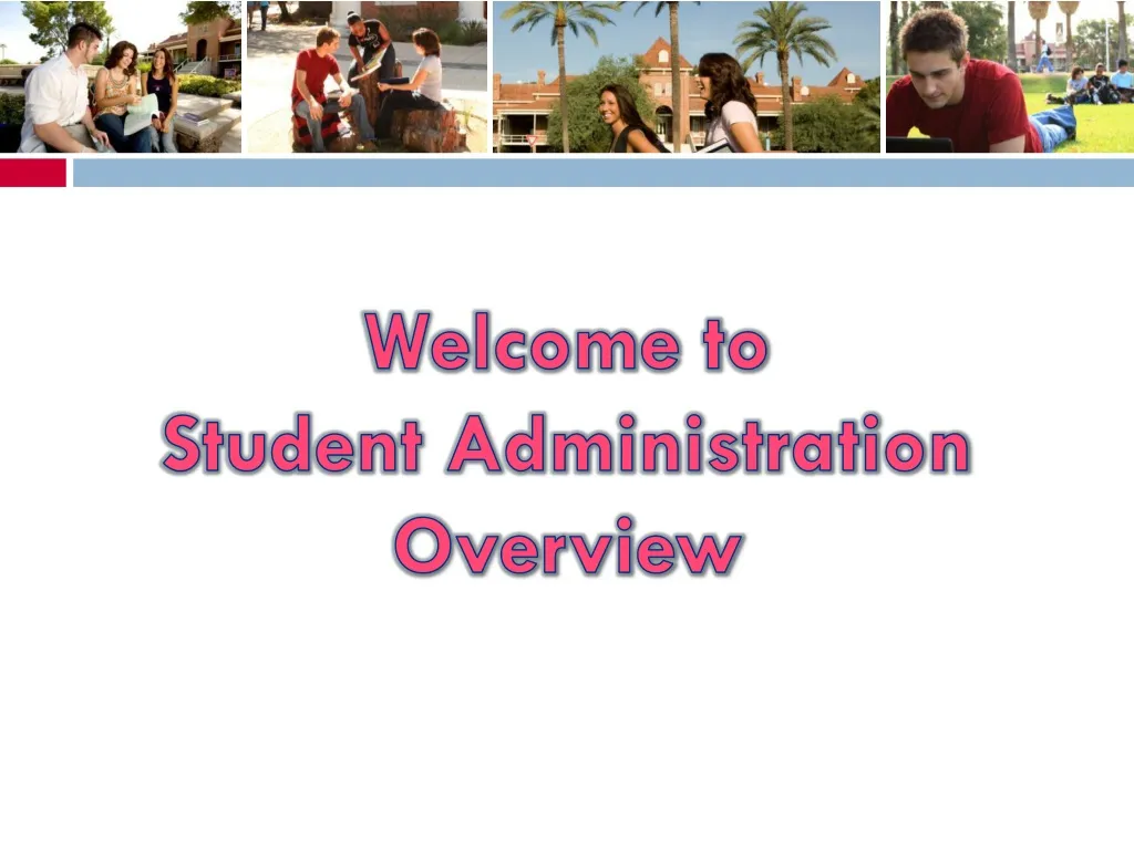 welcome to student administration overview