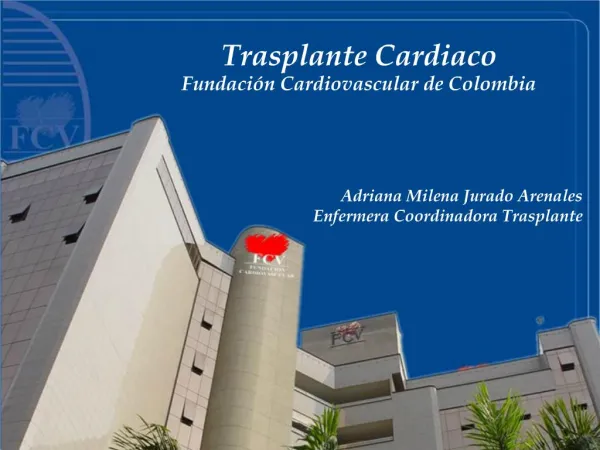 Trasplante Cardiaco Fundaci n Cardiovascular de Colombia