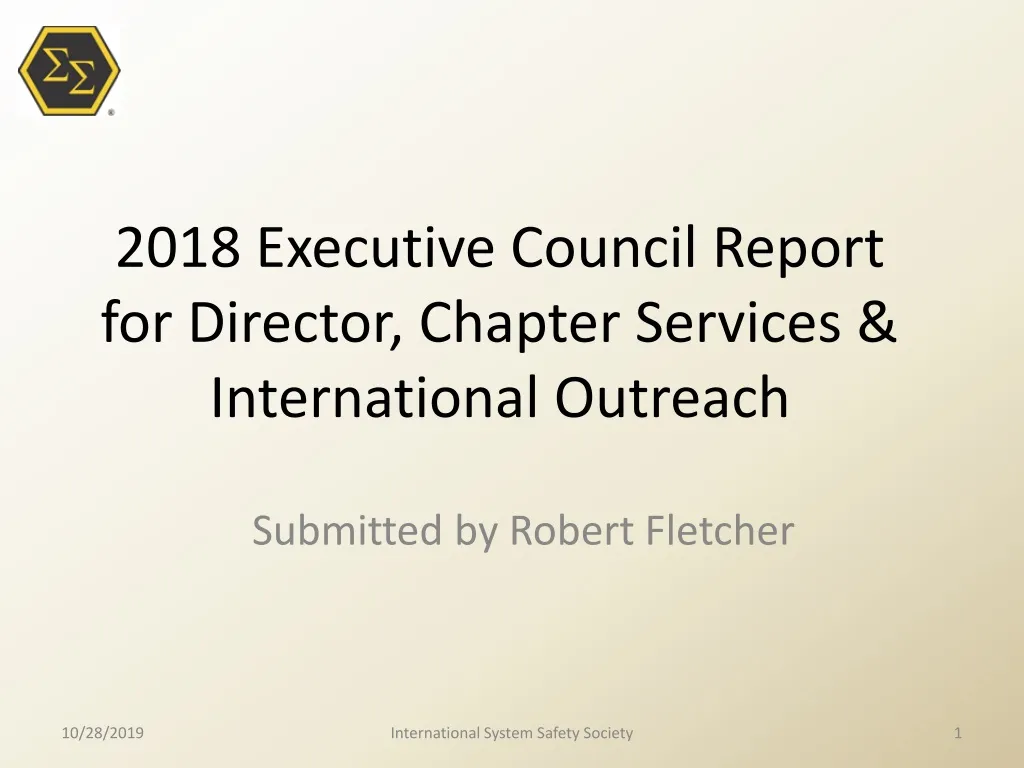 2018 executive council report for director chapter services international outreach