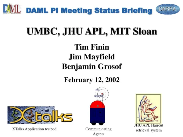 DAML PI Meeting Status Briefing