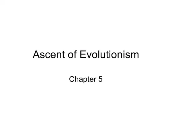 Ascent of Evolutionism