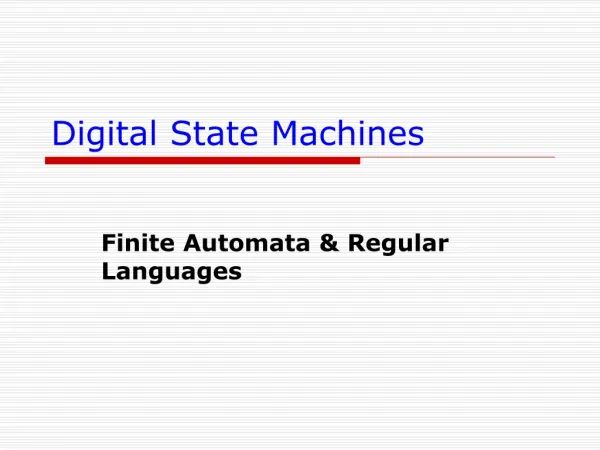 Digital State Machines