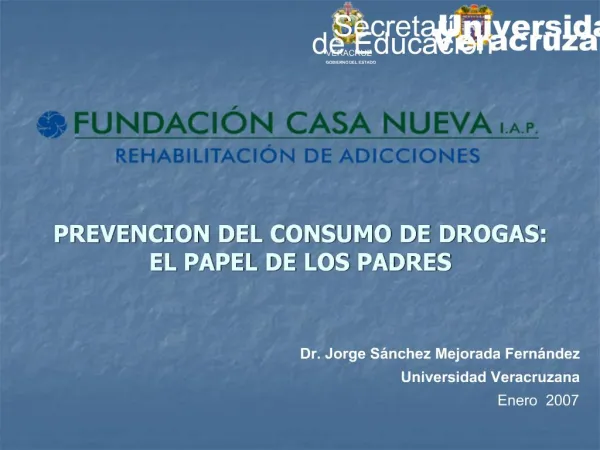 PREVENCION DEL CONSUMO DE DROGAS: EL PAPEL DE LOS PADRES