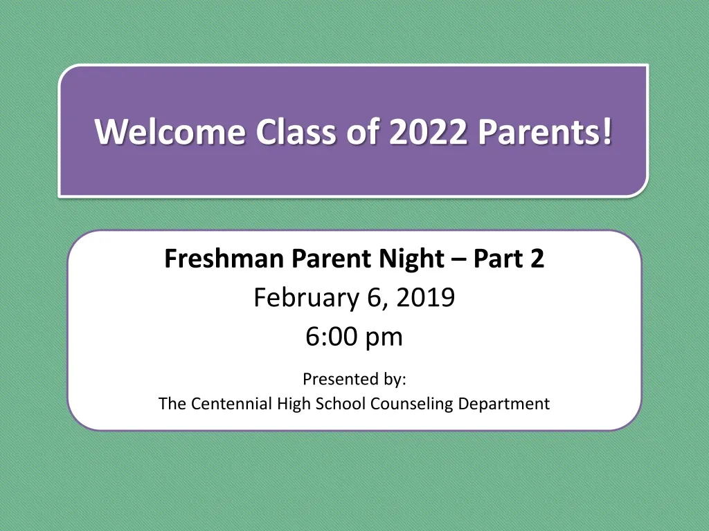 welcome class of 2022 parents