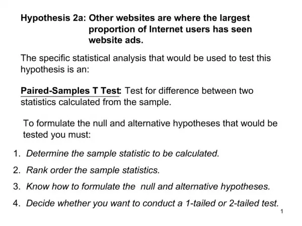 Paired-Samples T Test: Test for difference between two statistics calculated from the sample.