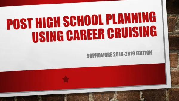 Post high school planning using career cruising