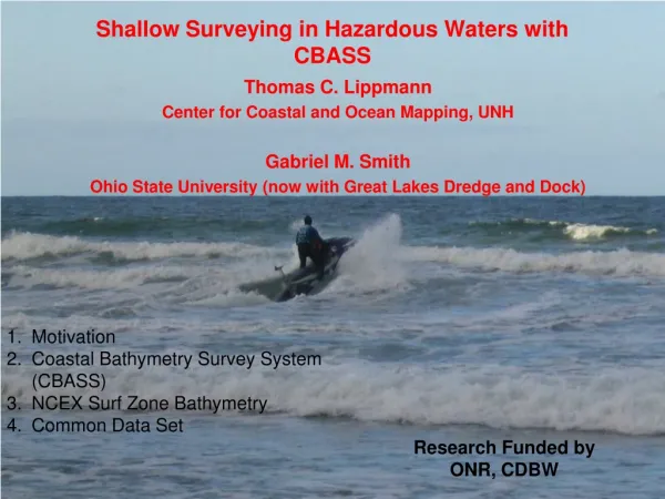 Shallow Surveying in Hazardous Waters with CBASS