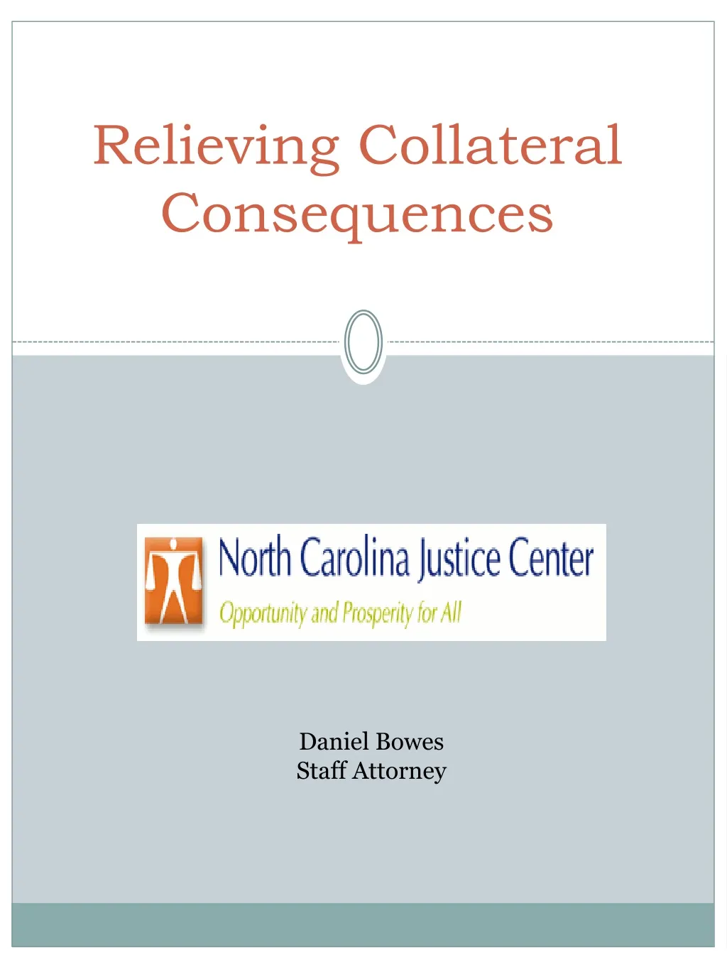 relieving collateral consequences