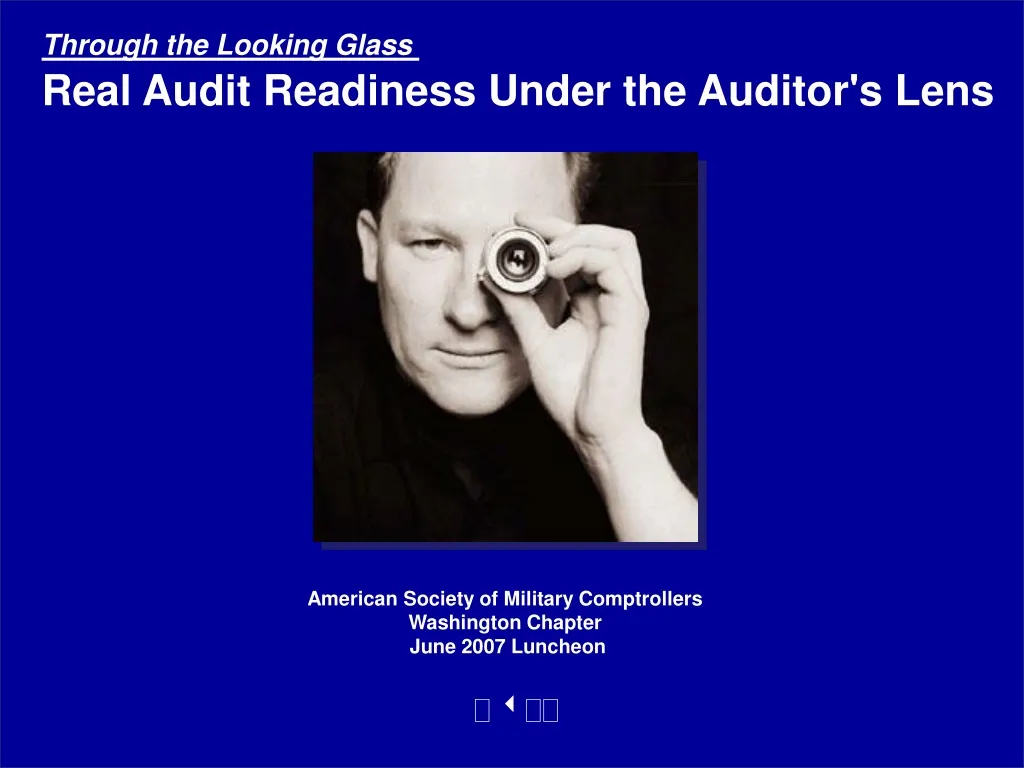 through the looking glass real audit readiness