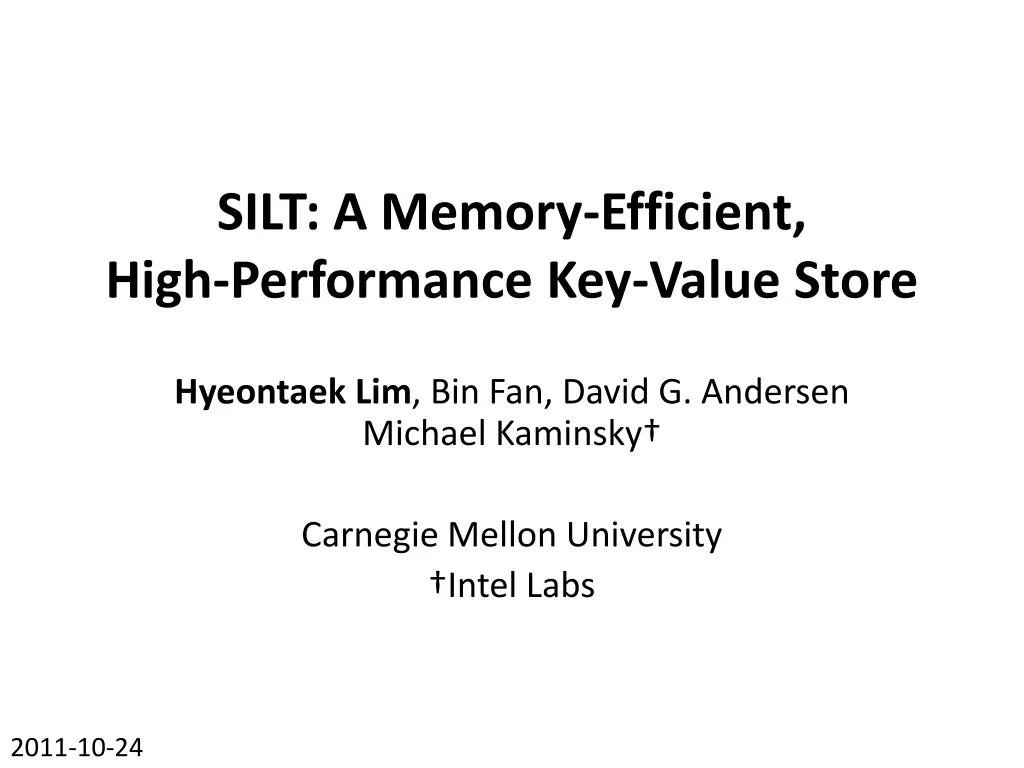 silt a memory efficient high performance key value store