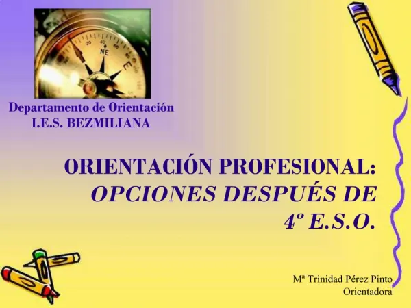 ORIENTACI N PROFESIONAL: OPCIONES DESPU S DE 4 E.S.O.