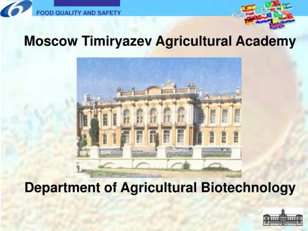 Moscow Timiryazev Agricultural Academy Department of Agricultural Biotechnology