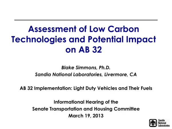 Assessment of Low Carbon Technologies and Potential Impact on AB 32