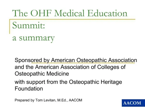 The OHF Medical Education Summit: a summary