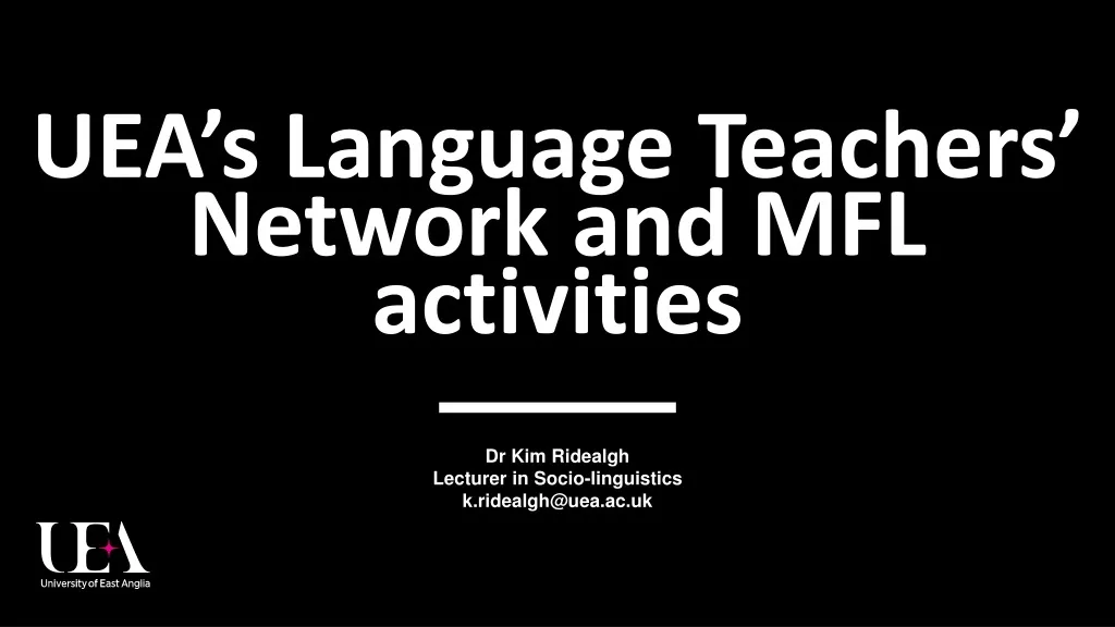 uea s language teachers network and mfl activities